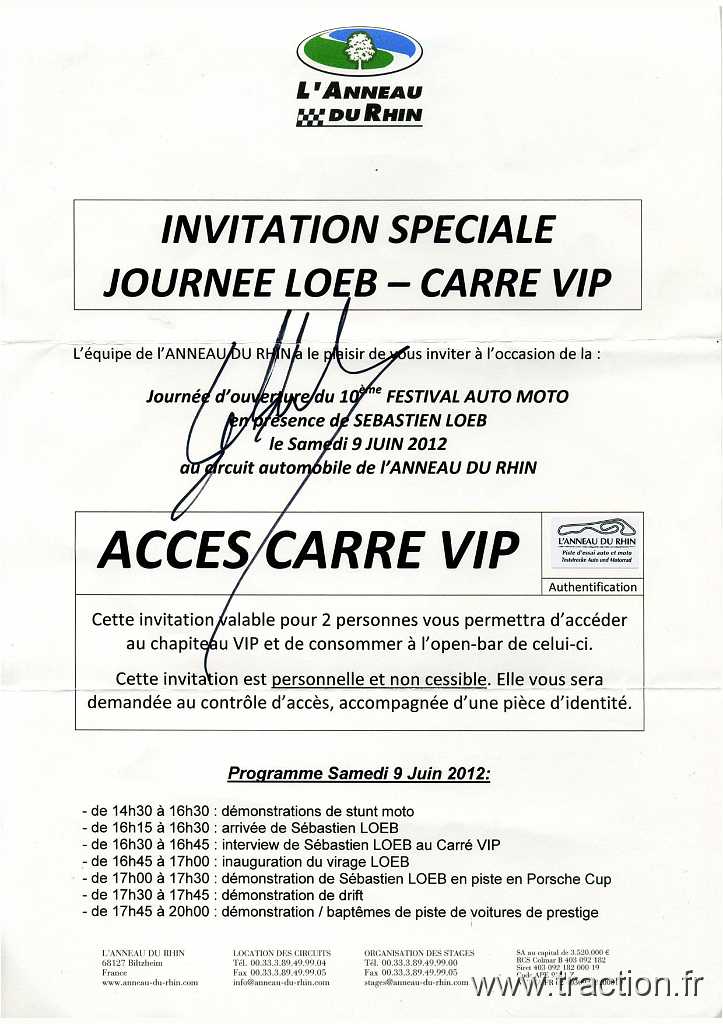 2012_Adr (113).jpg - 09/06/2012 - 68127 BILTZHEIM - L'ANNEAU DU RHIN - Journée d'ouverture du 10ème Festival Auto Moto en présence de Sébastien LOEB - Invitation VIP dédicacée par Sébastien LOEB